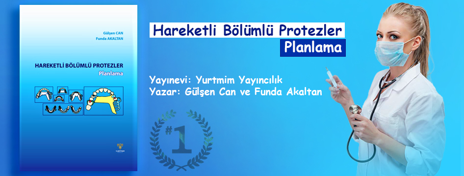 Hareketli Bölümlü Protezler Planlama