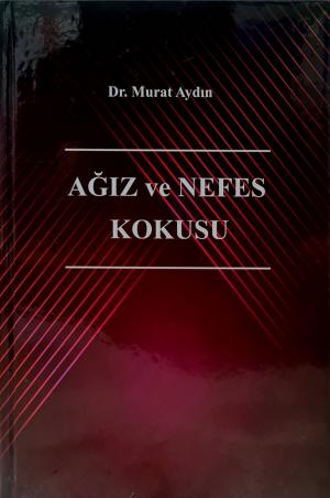 Ağız ve Nefes Kokusu Murat Aydın